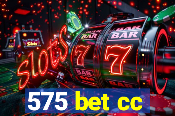 575 bet cc